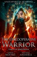 The_uncooperative_warrior